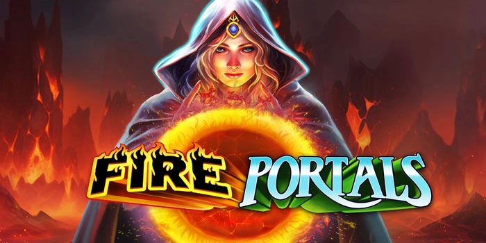Rahasia Ampuh Untuk Menang Jackpot di Slot Fire Portals Dengan Trik Mudah