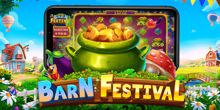 Tips Menang Slot Barn Festival Bocoran Jackpot Dan Kombinasi Terbaik