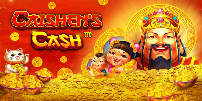 Bocoran Spin Slot Caishen's Cash Agar Menang Cepat